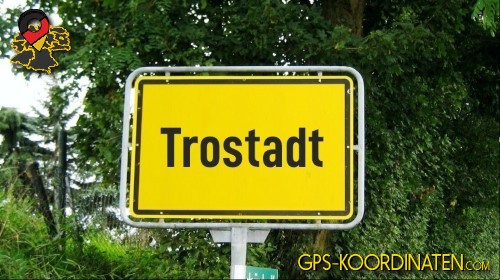 Straßenschild am Ortseingang Trostadt in Thüringen